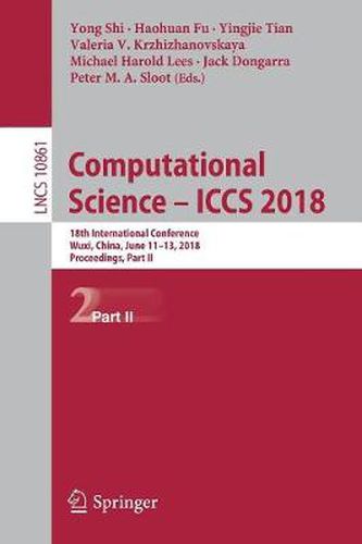 Computational Science - ICCS 2018: 18th International Conference, Wuxi, China, June 11-13, 2018, Proceedings, Part II