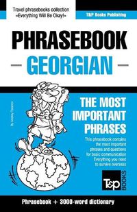 Cover image for Phrasebook - Georgian - The most important phrases: Phrasebook and 3000-word dictionary