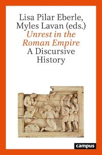 Cover image for Unrest in the Roman Empire