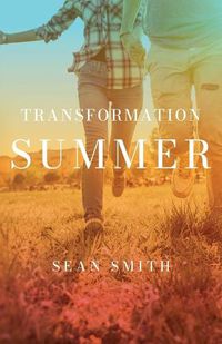 Cover image for Transformation Summer