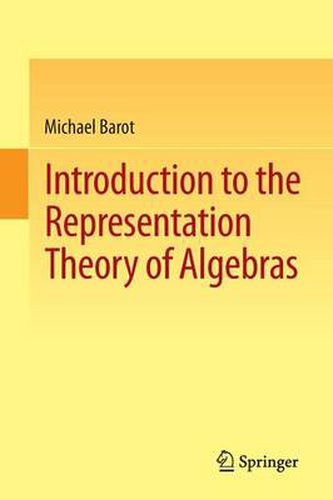 Cover image for Introduction to the Representation Theory of Algebras