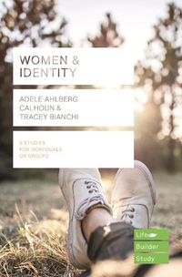 Cover image for Women & Identity (Lifebuilder Study Guides)