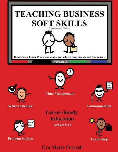 Cover image for Teaching Business Soft Skills: Curriculum Guide