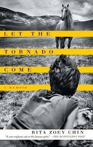 Cover image for Let the Tornado Come: A Memoir