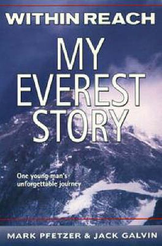 Cover image for Within Reach: My Everest Story