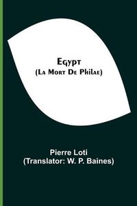 Cover image for Egypt (La Mort De Philae)