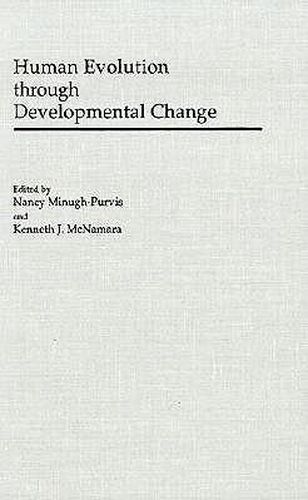 Cover image for Human Evolution Through Developmental Change