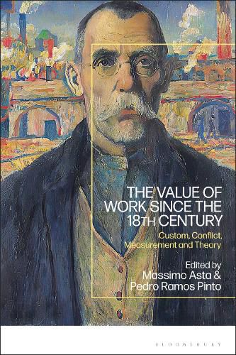 Cover image for The Value of Work since the 18th Century