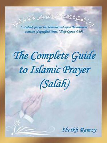 Cover image for The Complete Guide to Islamic Prayer (Sal H)