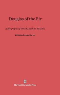 Cover image for Douglas of the Fir