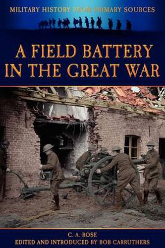 Cover image for A Field Battery in the Great War