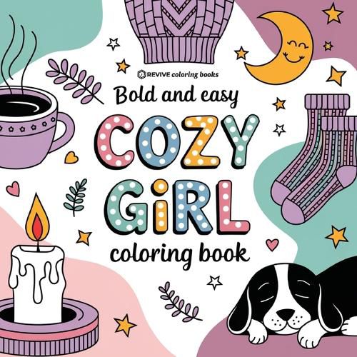 Cover image for Bold & Easy Cozy Girl Coloring Book
