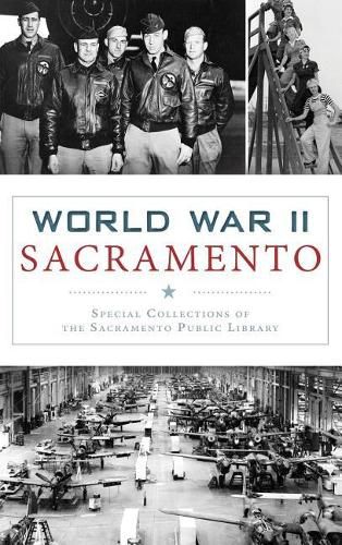 Cover image for World War II Sacramento