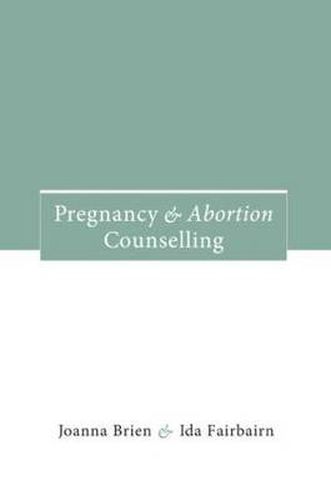 Cover image for Pregnancy and Abortion Counselling
