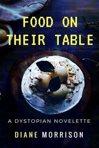 Cover image for Food on Their Table