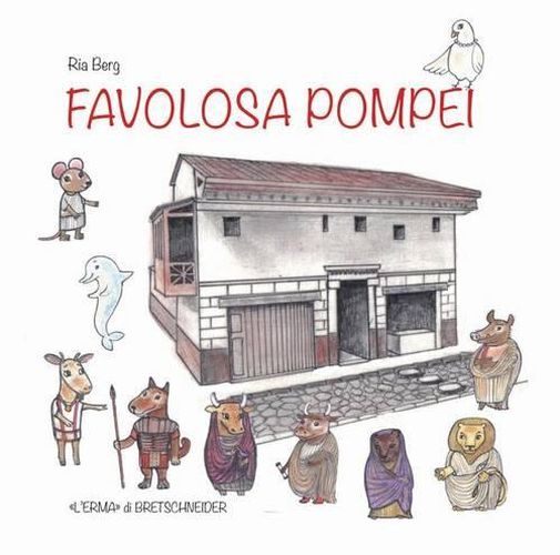 Cover image for Favolosa Pompei