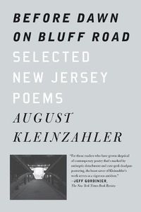 Cover image for Before Dawn on Bluff Road / Hollyhocks in the Fog: Selected New Jersey Poems / Selected San Francisco Poems