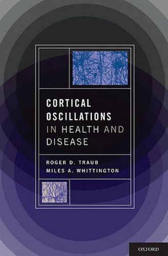 Cover image for Cortical Oscillations in Health and Disease