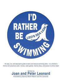 Cover image for I'd Rather Be Swimming!