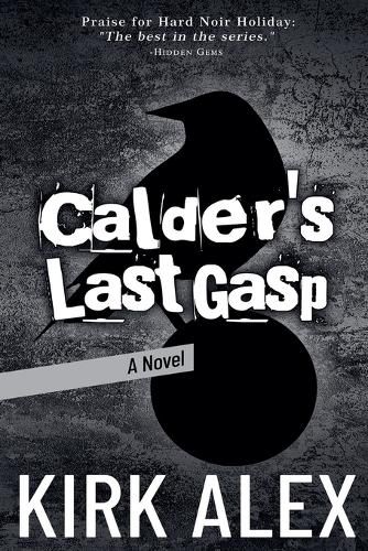 Cover image for Calder's Last Gasp