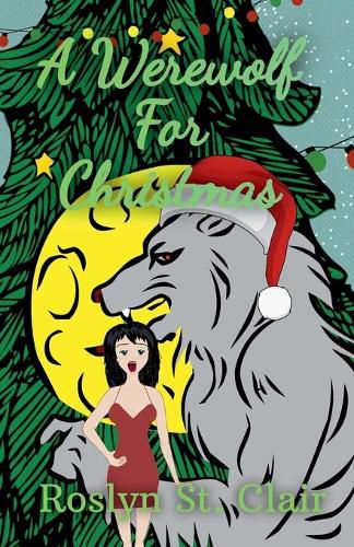 Cover image for A Werewolf For Christmas