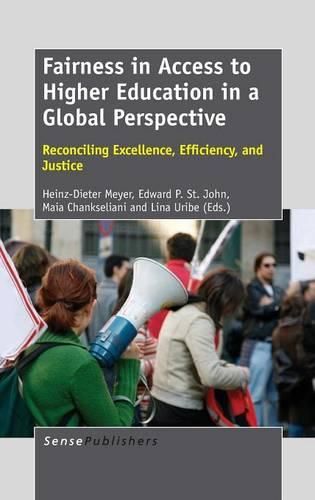 Cover image for Fairness in Access to Higher Education in a Global Perspective: Reconciling Excellence, Efficiency, and Justice
