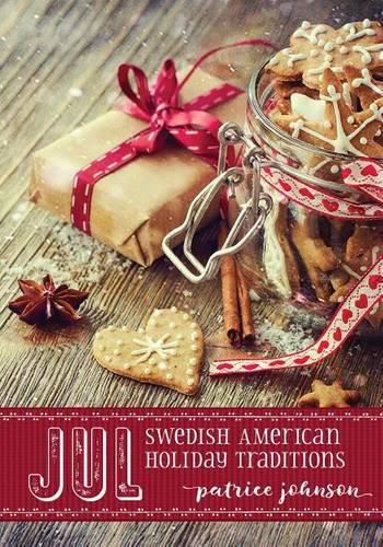 Cover image for Jul: Swedish American Holiday Traditions