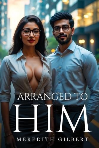Cover image for Arranged To Him