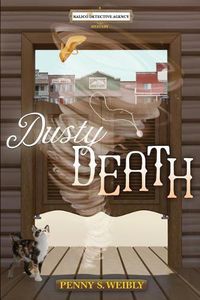 Cover image for Dusty Death: A Kalico Cat Detective Agency Mystery