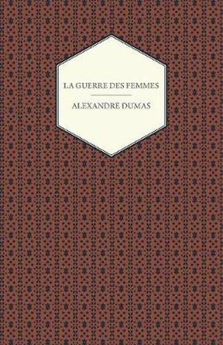 Cover image for La Guerre Des Femmes