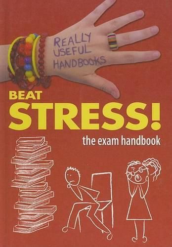 Cover image for Beat Stress!: The Exam Handbook