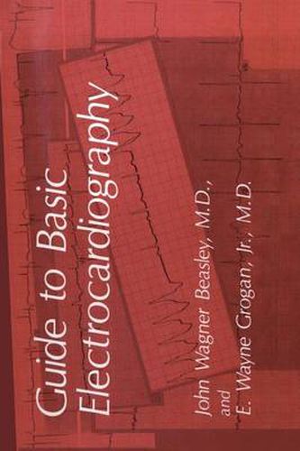 Cover image for Guide to Basic Electrocardiography