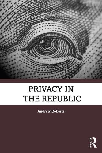 Cover image for Privacy in the Republic