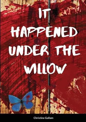 Cover image for It Happened Under the Willow