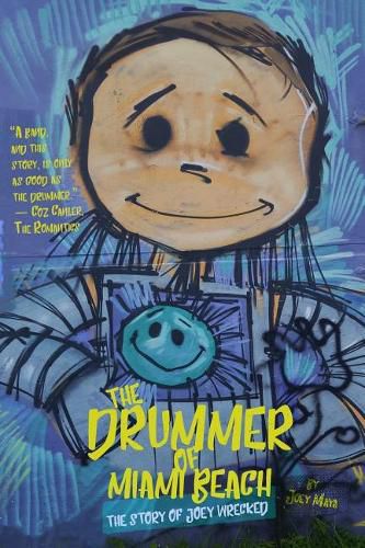 Cover image for The Drummer of Miami Beach: The Story of Joey Wrecked