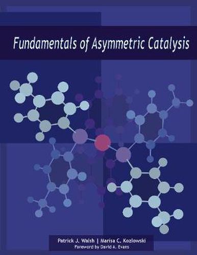 Cover image for Fundamentals of Asymmetric Catalysis