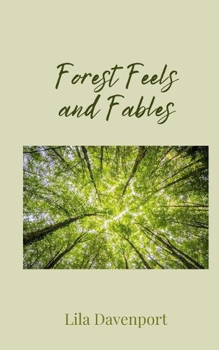 Cover image for Forest Feels and Fables