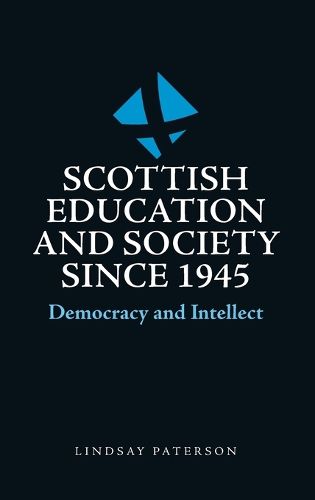 Cover image for Scottish Education and Society Since 1945