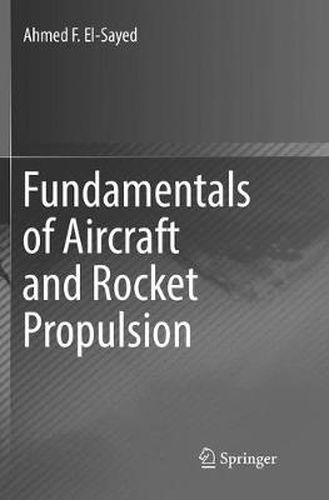 Fundamentals of Aircraft and Rocket Propulsion