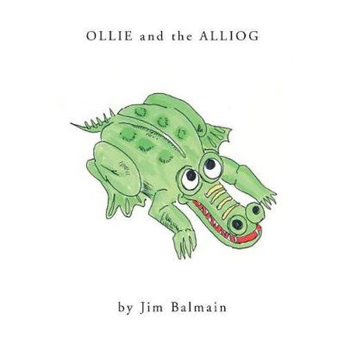 Cover image for Ollie and the Alliog