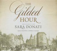 Cover image for The Gilded Hour Lib/E
