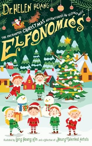 Cover image for Elfonomics - The Enchanted Christmas Adventures in Economics
