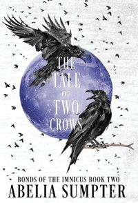 Cover image for The Tale of Two Crows