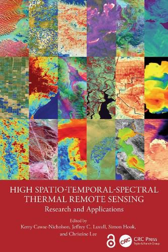 Cover image for High Spatio-Temporal-Spectral Thermal Remote Sensing
