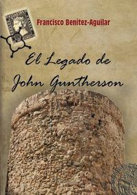 Cover image for El Legado De John Guntherson