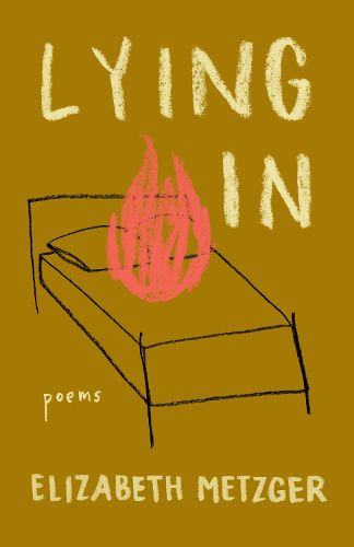 Cover image for Lying In: Poems