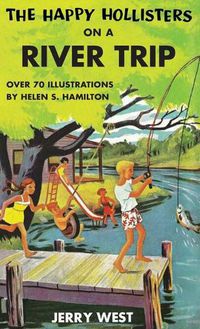 Cover image for The Happy Hollisters on a River Trip