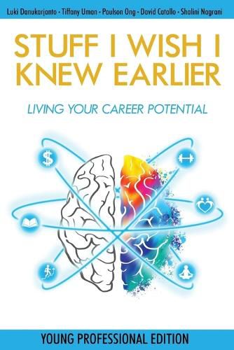 Cover image for Stuff I Wish I Knew Earlier: Living Your Career Potential