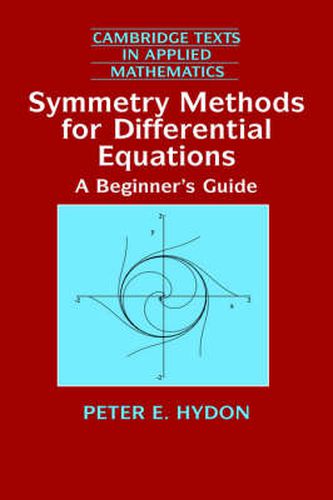 Cover image for Symmetry Methods for Differential Equations: A Beginner's Guide