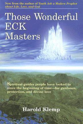 Cover image for Those Wonderful ECK Masters